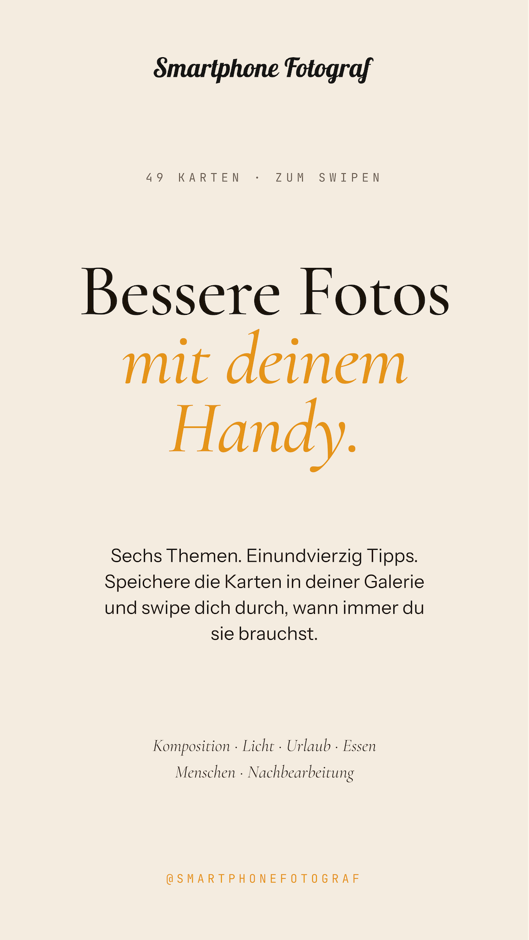 Smartphone Fotografie Swipe Karten: Lernkarten für dein Handy